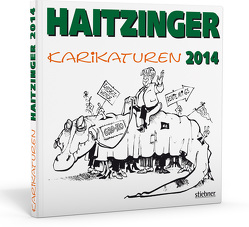 Haitzinger Karikaturen 2014 von Haitzinger,  Horst