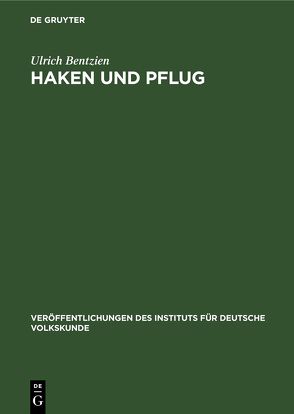 Haken und Pflug von Bentzien,  Ulrich
