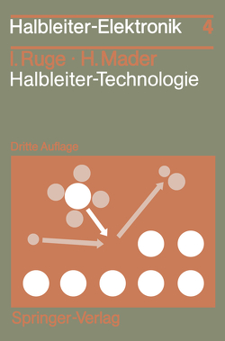 Halbleiter-Technologie von Mader,  Hermann, Ruge,  Ingolf