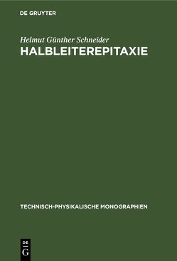 Halbleiterepitaxie von Schneider,  Helmut Günther