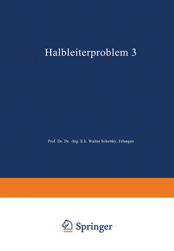 Halbleiterprobleme von Schottky,  W.