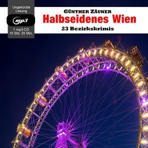 Halbseidenes Wien von Zäuner,  Günther