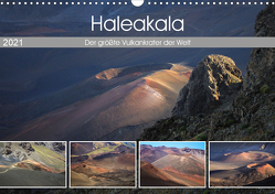 Haleakala – Der größte Vulkankrater der Welt (Wandkalender 2021 DIN A3 quer) von Krauss,  Florian