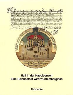 Hall in der Napoleonzeit von Akermann,  Manfred, Alexander,  Philippe, Beutter,  Herta, Döring,  Walter, Siebenmorgen,  Harald