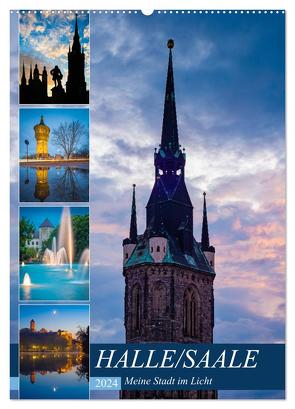 Halle/Saale – Meine Stadt im Licht (Wandkalender 2024 DIN A2 hoch), CALVENDO Monatskalender von Wasilewski,  Martin