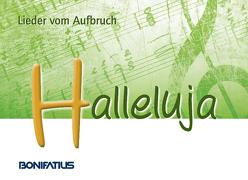Halleluja – Lieder vom Aufbruch