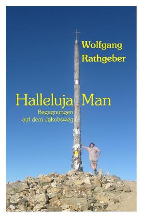 Halleluja Man von Emmrich,  Horst, Rathgeber,  Wolfgang