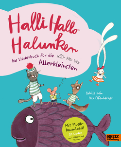 Halli Hallo Halunken von Effenberger,  Falk, Hein,  Sybille