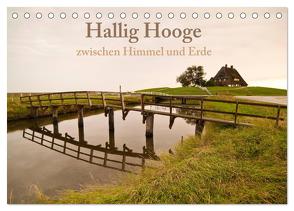 Hallig Hooge – zwischen Himmel und Erde (Tischkalender 2024 DIN A5 quer), CALVENDO Monatskalender von Lueftner,  Juergen