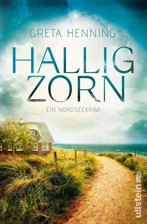 Halligzorn (Ein Minke-van-Hoorn-Krimi 2) von Henning,  Greta