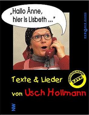 Hallo Änne, hier is Lisbeth… von Hollmann,  Usch