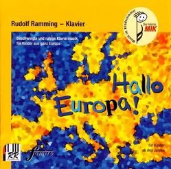 Hallo Europa! von Ramming,  Rudolf