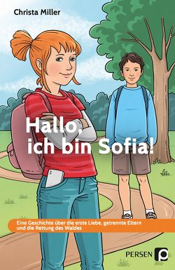Hallo, ich bin Sofia! von Miller,  Christa