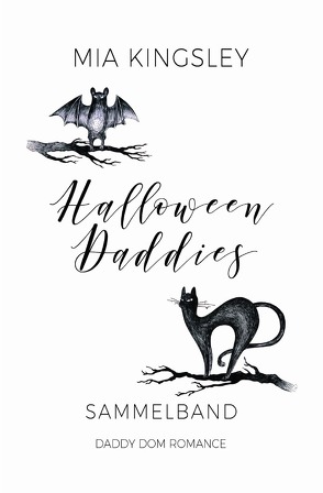 Halloween Daddies von Kingsley,  Mia