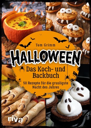Halloween. Das Koch- und Backbuch von Grimm,  Tom