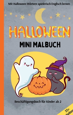 Halloween Mini Malbuch Reisemalbuch Beschäftigungsbuch für Kinder ab 2 von Kids,  Cake Navarro
