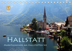 Hallstatt, Marktgemeinde am Hallstätter See (Tischkalender 2023 DIN A5 quer) von Seidl,  Helene