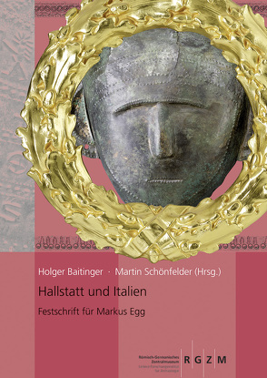 Hallstatt und Italien von Baitinger,  Holger, Schönfelder,  Martin