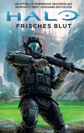 Halo: Frisches Blut von Forbeck,  Matt
