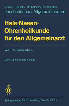 Hals-Nasen-Ohrenheilkunde für den Allgemeinarzt von Boenninghaus,  Hans-Georg