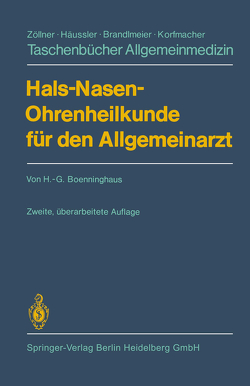 Hals-Nasen-Ohrenheilkunde für den Allgemeinarzt von Boenninghaus,  H.-G.