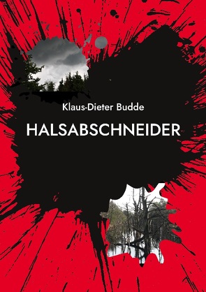 Halsabschneider von Budde,  Klaus-Dieter