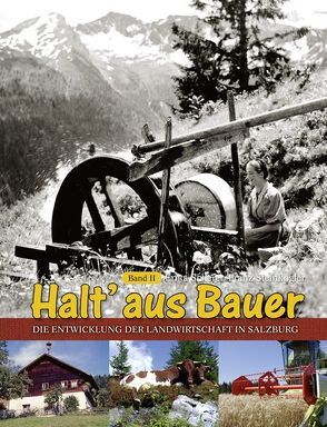 Halt‘ aus, Bauer von Scherer,  Erika, Steinkogler,  Franz