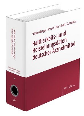 Haltbarkeits- und Herstellungsdaten deutscher Arzneimittel von Marschall-Kunz,  Brigitte, Schaaf,  Dietrich, Schwendinger,  Joachim, Walz-Schreiber,  Brigitta