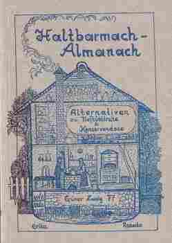 Haltbarmach-Almanach von Erika, Renato