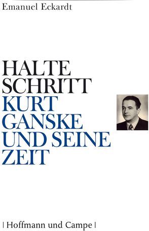 Halte Schritt von Eckardt,  Emanuel