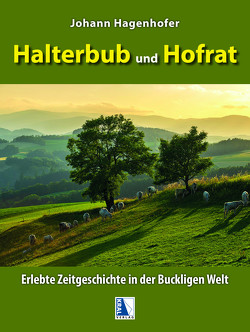 Halterbub und Hofrat von Hagenhofer,  Johann