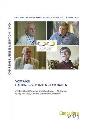 Haltung – Verhalten – Fair Halten von Heintel,  Peter, Montada,  Leo, Rosenberg,  Marshall B., Varga von Kibéd,  Matthias