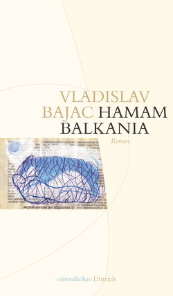 Hamam Balkania von Bajac,  Vladislav, Evert,  Nellie, Evert,  Roumen, Richter,  Angela
