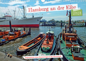Hamburg an der Elbe – Impressionen eines Sommertages in der Hansestadt (Wandkalender 2023 DIN A3 quer) von Felix,  Holger