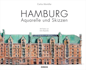 Hamburg. Aquarelle und Skizzen von Höing,  Franz-Josef, Meyhöfer,  Dirk, Montúfar,  Carlos