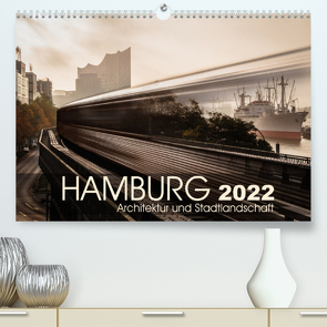 Hamburg Architektur und Stadtlandschaft (Premium, hochwertiger DIN A2 Wandkalender 2022, Kunstdruck in Hochglanz) von Klauß,  Kai-Uwe