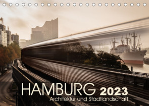Hamburg Architektur und Stadtlandschaft (Tischkalender 2023 DIN A5 quer) von Klauß,  Kai-Uwe