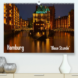 Hamburg „Blaue Stunde“ (Premium, hochwertiger DIN A2 Wandkalender 2023, Kunstdruck in Hochglanz) von Paragnik,  Thomas