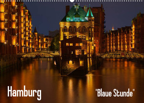 Hamburg „Blaue Stunde“ (Wandkalender 2023 DIN A2 quer) von Paragnik,  Thomas