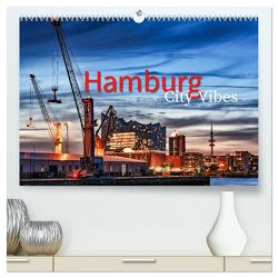 Hamburg City Vibes (hochwertiger Premium Wandkalender 2024 DIN A2 quer), Kunstdruck in Hochglanz von Muß,  Jürgen