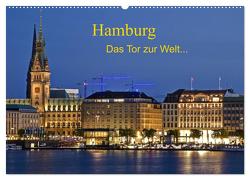 Hamburg . Das Tor zur Welt… (Wandkalender 2024 DIN A2 quer), CALVENDO Monatskalender von Nordbilder,  Nordbilder