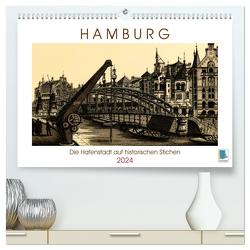 Hamburg: Die Hafenstadt auf historischen Stichen (hochwertiger Premium Wandkalender 2024 DIN A2 quer), Kunstdruck in Hochglanz von CALVENDO,  CALVENDO