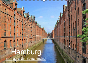 Hamburg – Ein Tag in der Speicherstadt (Wandkalender 2019 DIN A2 quer) von Klatt,  Arno