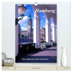 Hamburg – Eine Stadt mit vielen Gesichtern (hochwertiger Premium Wandkalender 2024 DIN A2 hoch), Kunstdruck in Hochglanz von Reupert,  Lothar
