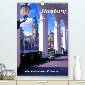 Hamburg – Eine Stadt mit vielen Gesichtern (Premium, hochwertiger DIN A2 Wandkalender 2023, Kunstdruck in Hochglanz) von Reupert,  Lothar