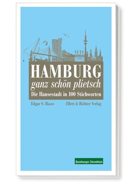 Hamburg ganz schön plietsch von Hasse,  Edgar S.