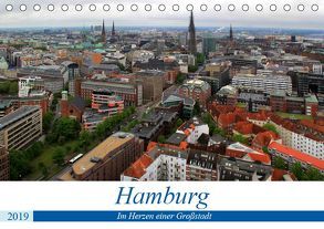 Hamburg – Im Herzen einer Großstadt (Tischkalender 2019 DIN A5 quer) von Klatt,  Arno
