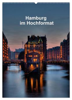 Hamburg im Hochformat (Wandkalender 2024 DIN A2 hoch), CALVENDO Monatskalender von Rauch,  Gabriele