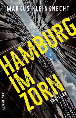 Hamburg im Zorn von Kleinknecht,  Markus