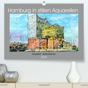 Hamburg in stillen Aquarellen (Premium, hochwertiger DIN A2 Wandkalender 2023, Kunstdruck in Hochglanz) von Kraus,  Gerhard